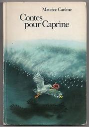 Contes pour Caprine par Maurice Carme
