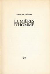 Lumires d'homme par Jacques Prvert