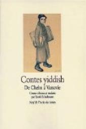 Contes yiddish : de Chelm  Varsovie par Sarah Schulmann