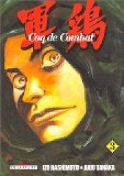 Coq de Combat, tome 3 par Izo Hashimoto