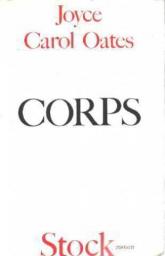 Corps par Joyce Carol Oates