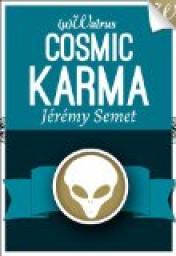 Cosmic Karma par Jrmy Semet