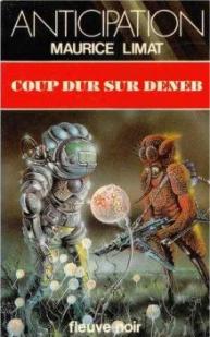 Coup dur sur Deneb par Maurice Limat