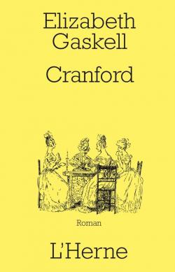 Cranford (Les dames de Cranford) par Elizabeth Gaskell