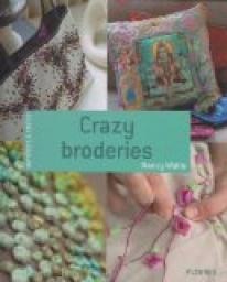 Crazy broderies par Nancy Waille