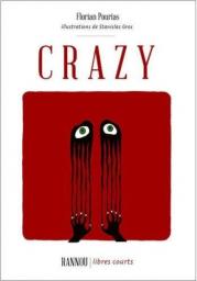 Crazy par Florian Pourias