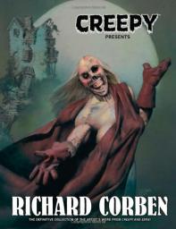 Creepy Presents Richard Corben par Richard Corben
