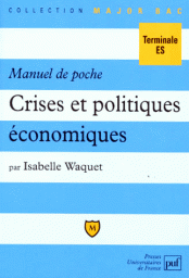 Crises et politiques conomiques par Isabelle Waquet