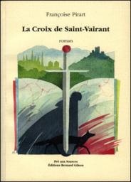 Croix de saint vairant (la)  100695 par Franoise Pirart