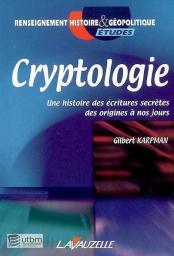 Cryptologie par Gilbert Karpman