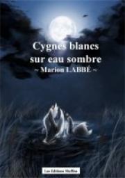 Cygnes Blancs sur eaux sombres par Marion Labb