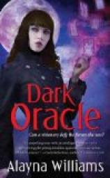 Dark oracle par Laura Bickle