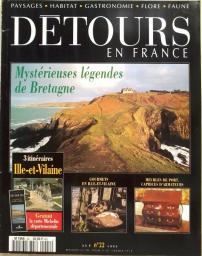 DETOUR EN FRANCE N22 - Les mystrieuses lgendes bretonnes - L'Ile-et-Vilaine - Saint-Malo par  Dtours en France
