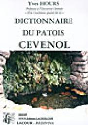 Dictionnaire du patois cvenol par Yves Hours