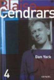 Dan Yack - Intgrale  par Blaise Cendrars