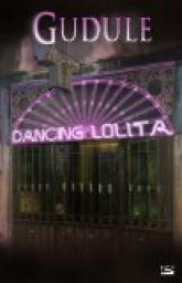 Dancing Lolita par  Gudule