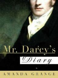 Le journal de Mr Darcy par Amanda Grange