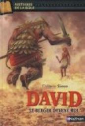 David, le berger devenu roi par Quitterie Simon