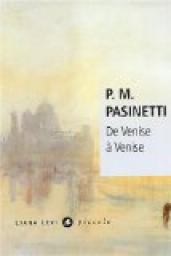 De Venise  Venise par Pier Maria Pasinetti