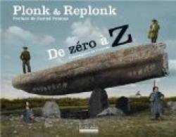 De zro  Z : L'abcdaire de l'inutile par  Plonk & Replonk