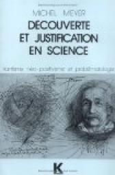 Dcouverte et justification en science par Michel Meyer