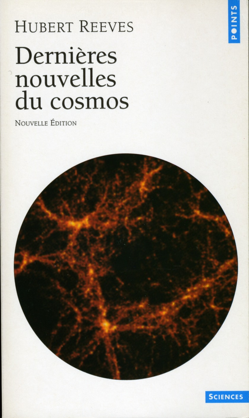 Dernières nouvelles du cosmos, tome 1 : Vers la première seconde par Hubert Reeves