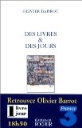 Des livres et des jours par Olivier Barrot