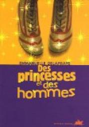 Des princesses et des hommes par Emmanuelle Delafraye