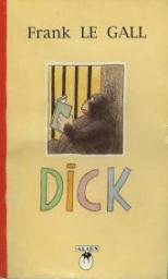 Dick par Frank Le Gall