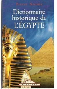 Dictionnaire historique de l'gypte par Pierre Ripert