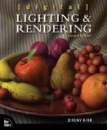Digital Lighting & Rendering par Jeremy Birn