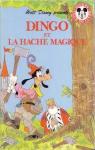 Dingo et la hache magique par Walt Disney