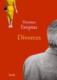 Divorces par Florence Emptaz