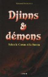 Djinns & dmons : Selon le Coran et la Sunna par Messaoud Boudjenoun