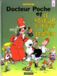 Docteur Poche, tome 12 : Docteur Poche et le voleur de nains de jardin par Marc Wasterlain