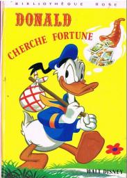 Donald cherche fortune - Roman par Walt Disney