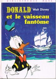Donald et le vaisseau fantme - Roman par Walt Disney