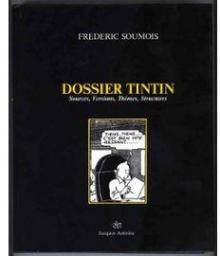 Dossier Tintin par Frdric Soumois