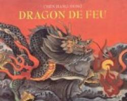 Dragon de feu par Chen Jiang Hong