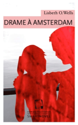Drame  Amsterdam par Lisbeth Werner