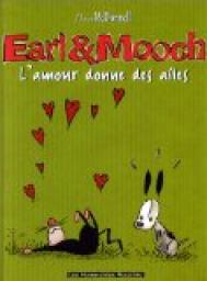 Earl & Mooch, tome 4 : L\'amour donne des ailes par Patrick McDonnell