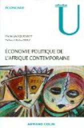 Economie politique de l'Afrique contemporaine. Concepts, analyses, politiques par Pierre Jacquemot