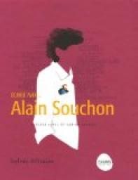 Ecrire avec... Alain Souchon par Pascale Lebel