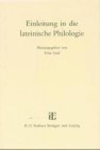 Einleitung in die lateinische Philologie par Fritz Graf