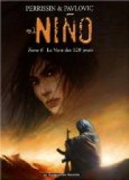 El Nio, tome 6 : Le Vent des 120 jours par Christian Perrissin