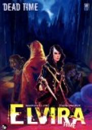 Elvira Time : Dead Time: Episode 01 par Guibé