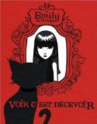 Emily the Strange : Voir c'est dcevoir par Rob Reger