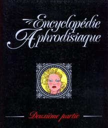 Encyclopdie aphrodisiaque, tome 2 par  Lucques