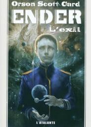 Ender : l'exil par Orson Scott Card