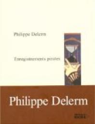Enregistrements pirates par Philippe Delerm